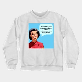 Unhappily Married Crewneck Sweatshirt